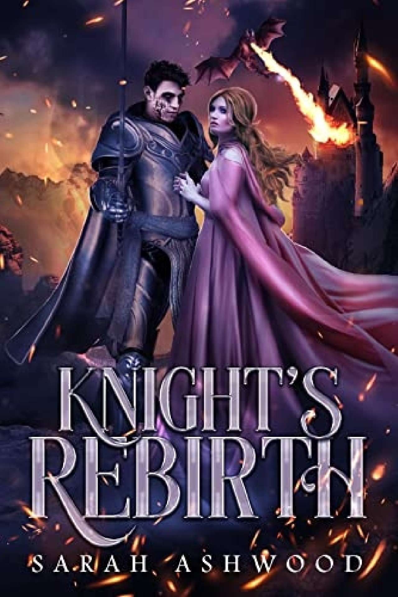 Sarah Ashwood - Knight's Rebirth