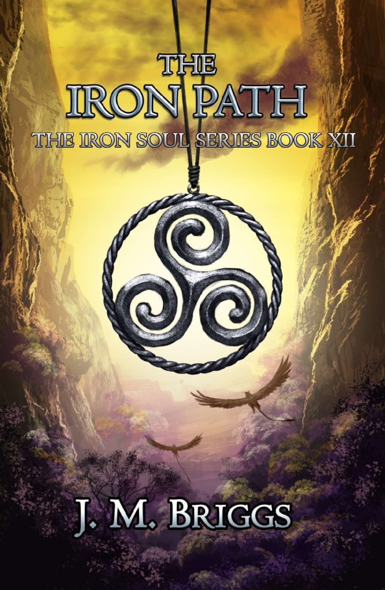 The Iron Path