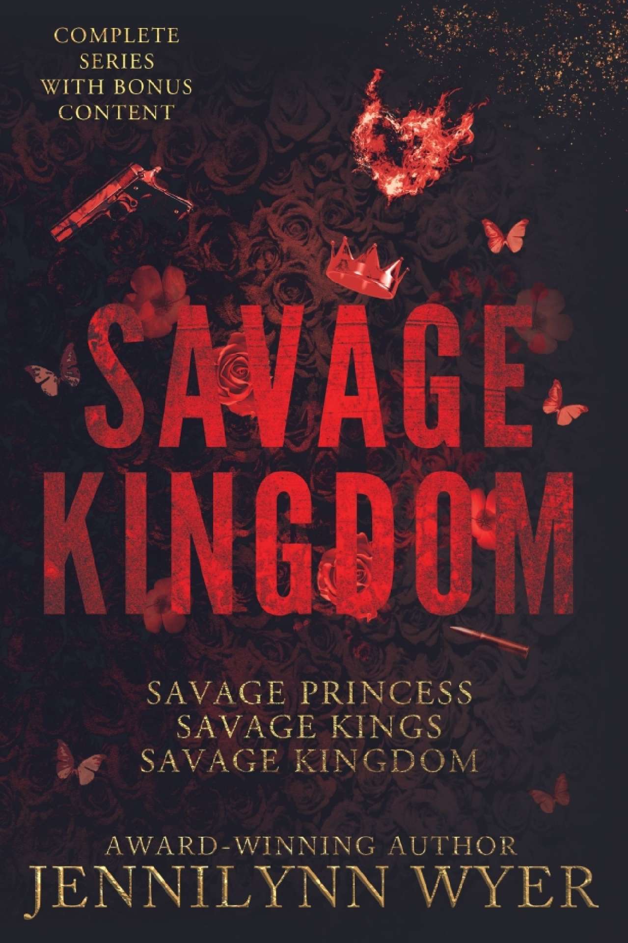 Savage Kingdom Series: Books 1-3