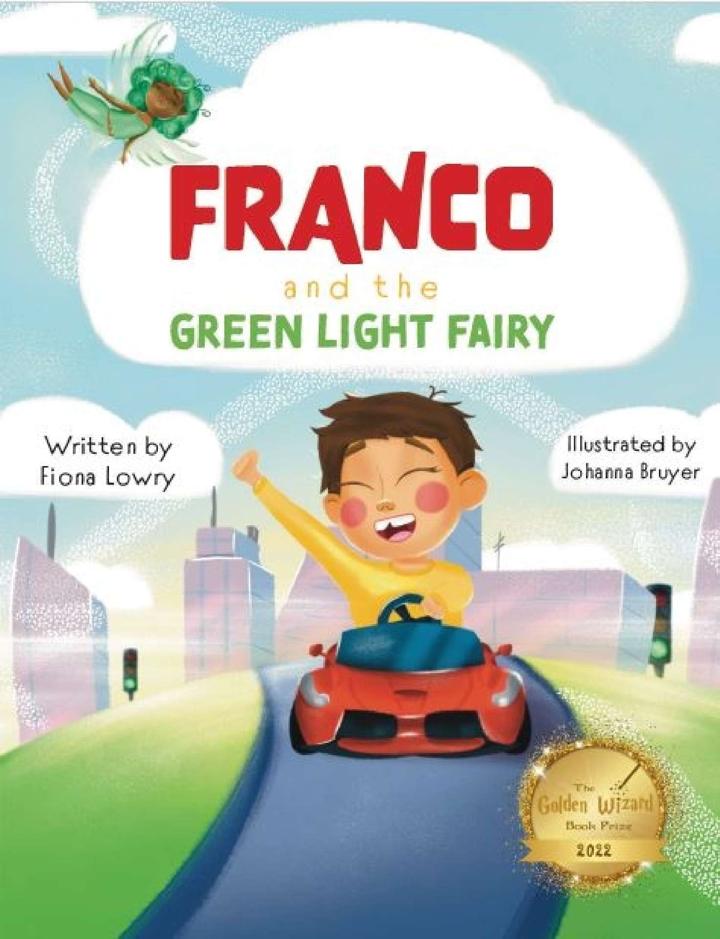 Franco and The Green Light Fairy