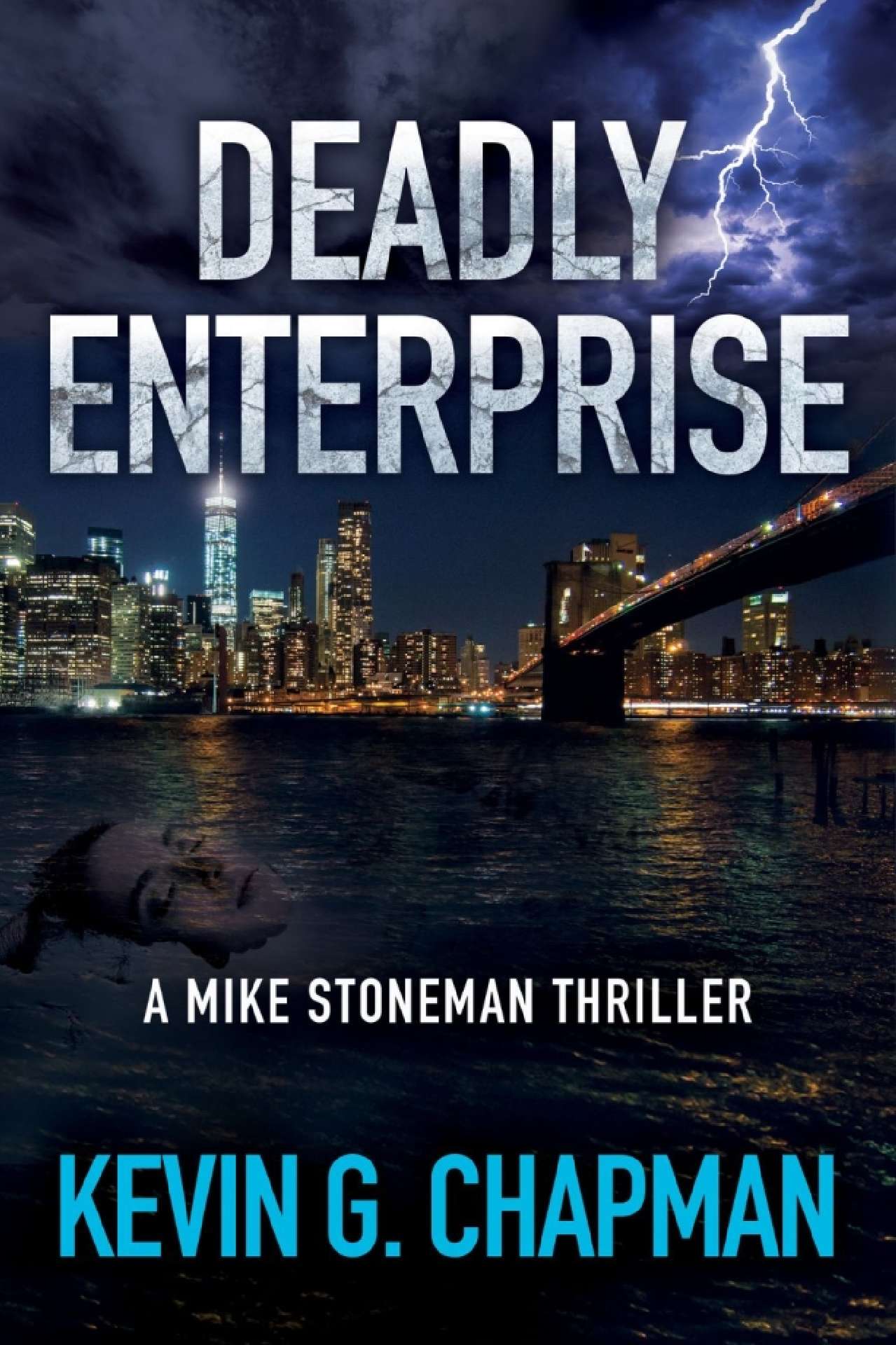 Deadly Enterprise (Mike Stoneman Thriller #2)