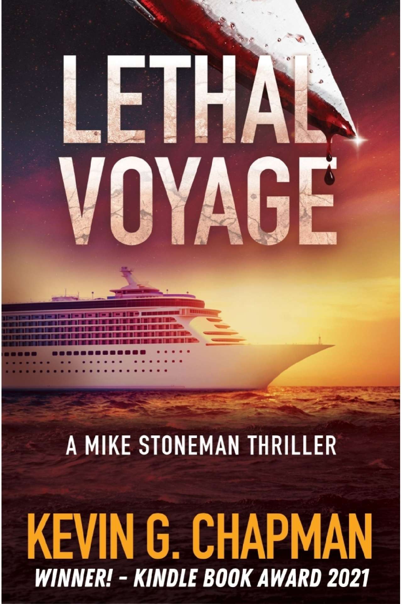 Lethal Voyage (Mike Stoneman Thriller #3)