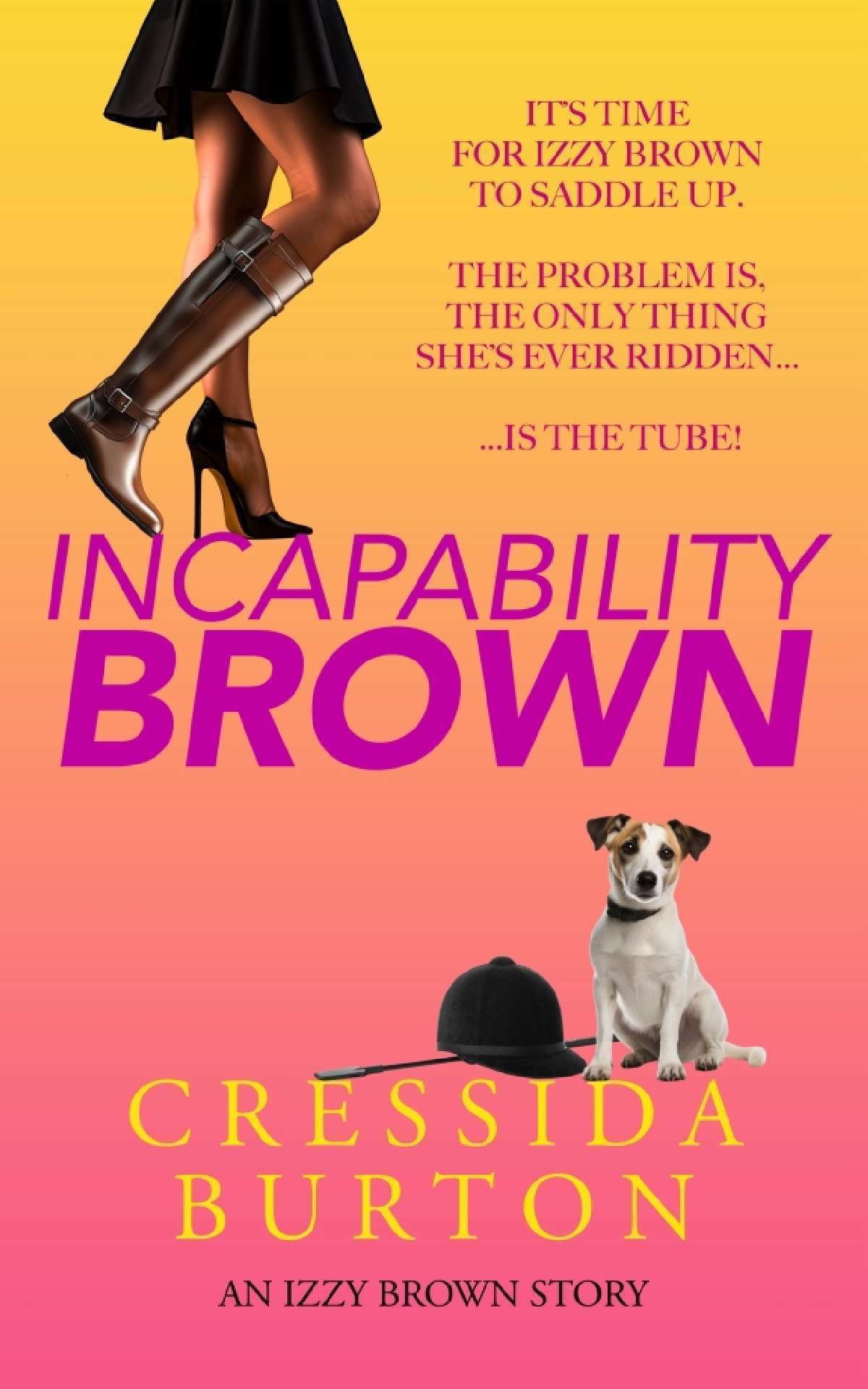 Cressida Burton - Incapability Brown - The Izzy Brown Stories 1