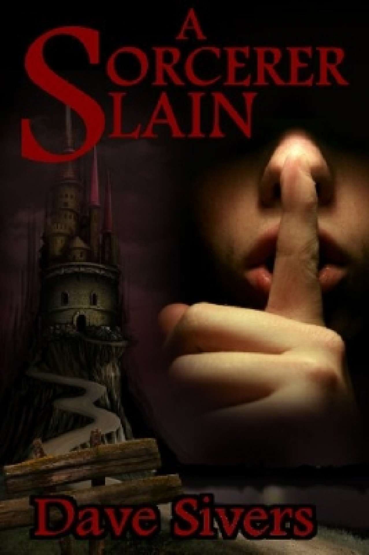A Sorcerer Slain (The Lowmar Dashiel Mysteries Book 1)