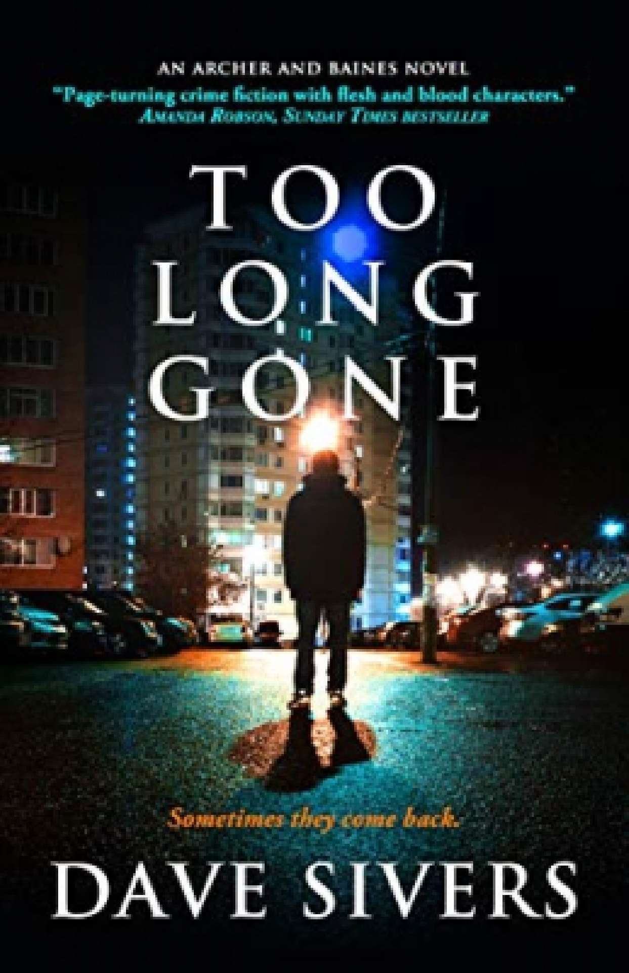TOO LONG GONE (Archer and Baines Book 5)
