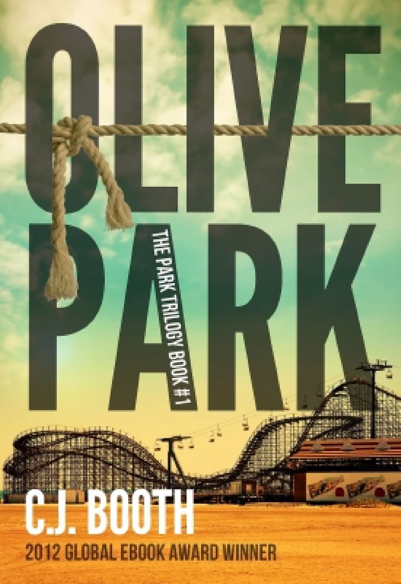 C.J. Booth - OLIVE PARK - The Park Trilogy
