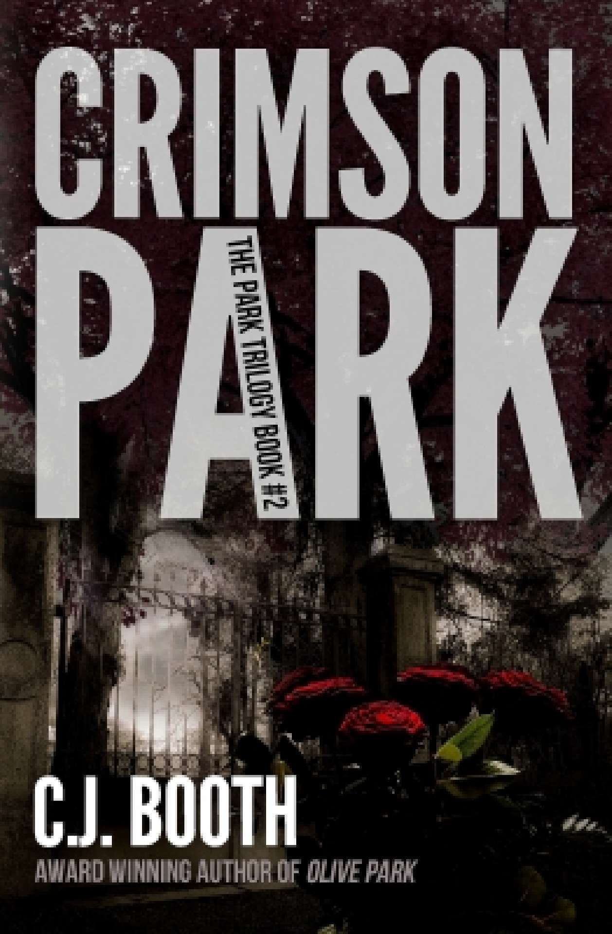 C.J. Booth - CRIMSON PARK