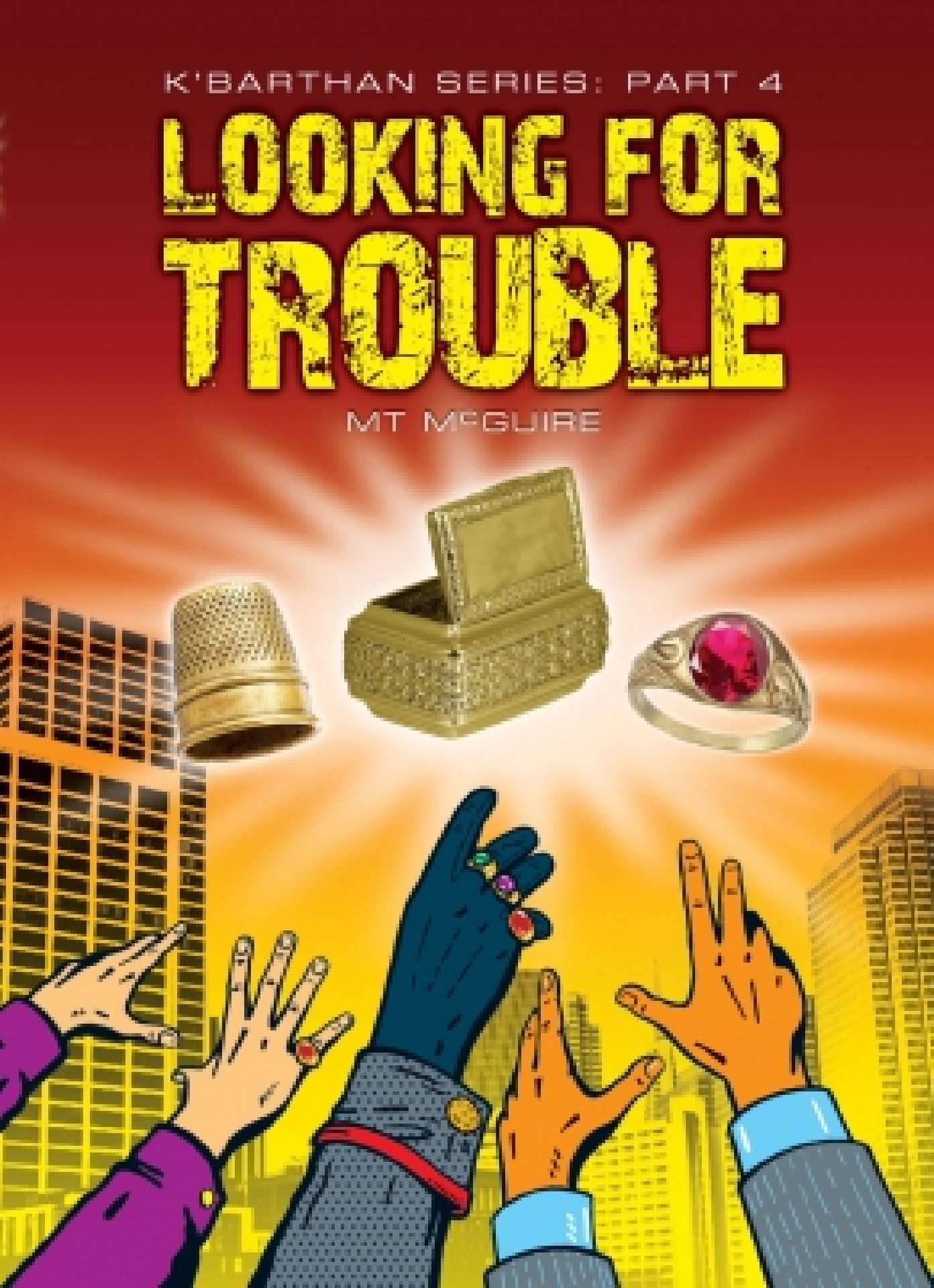 Looking For Trouble