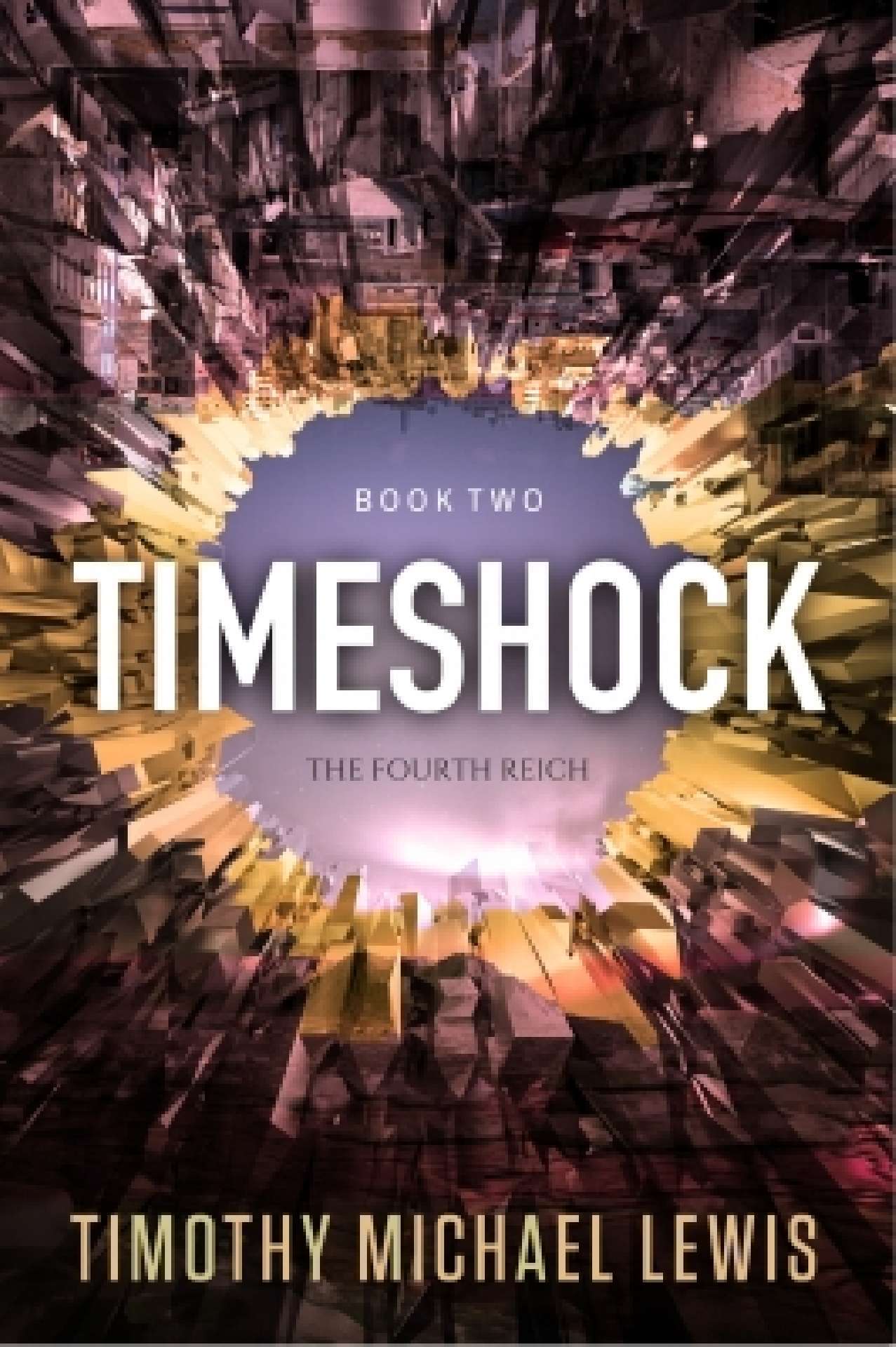 Timeshock 2: The Fourth Reich