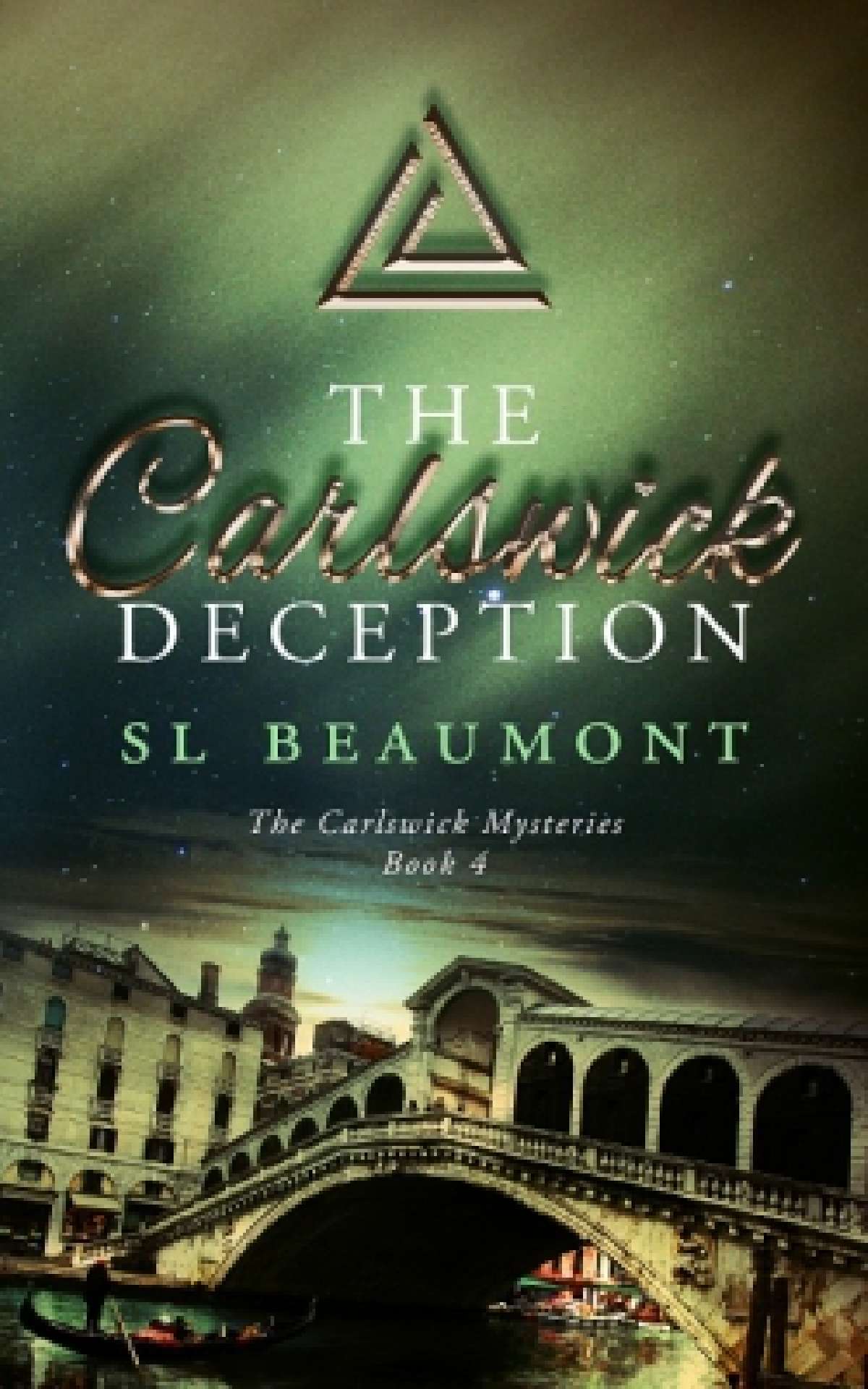 The Carlswick Deception (The Carlswick Mysteries Book #4)