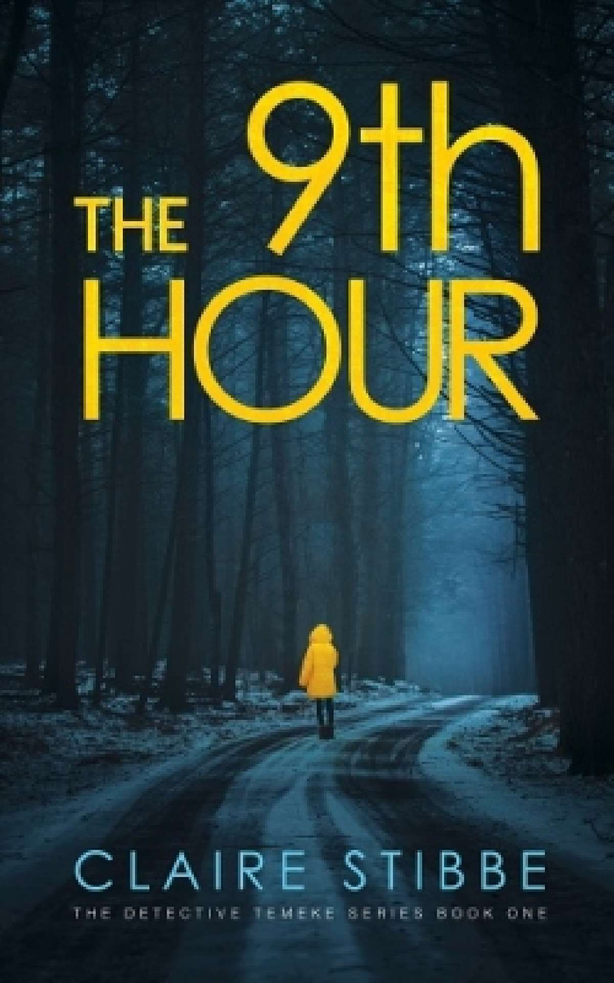 The 9th Hour - Book 1 of the Detective Temeke Crime Series