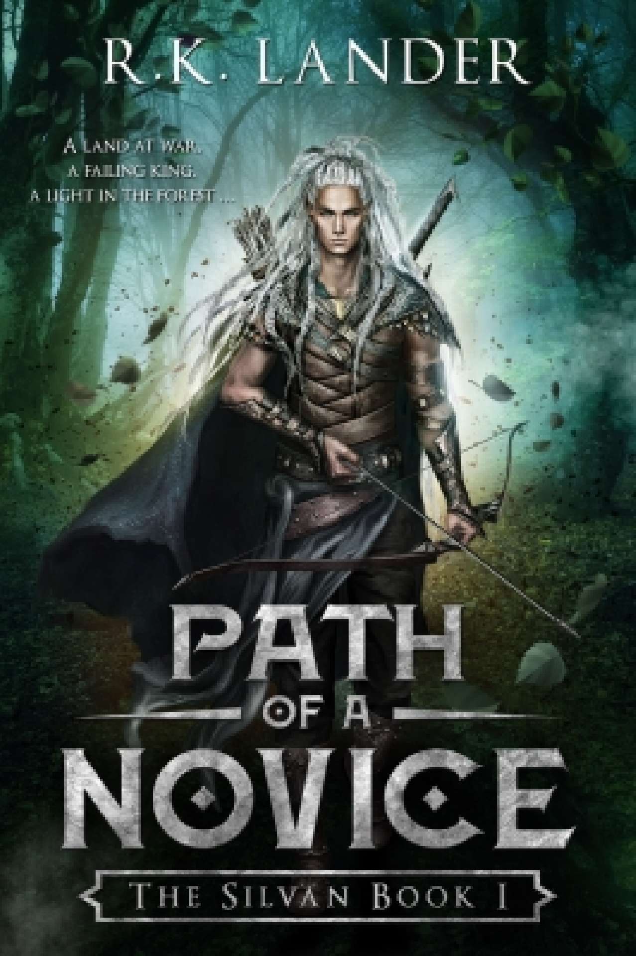 R.K. Lander - Path of a Novice - The Silvan Book 1
