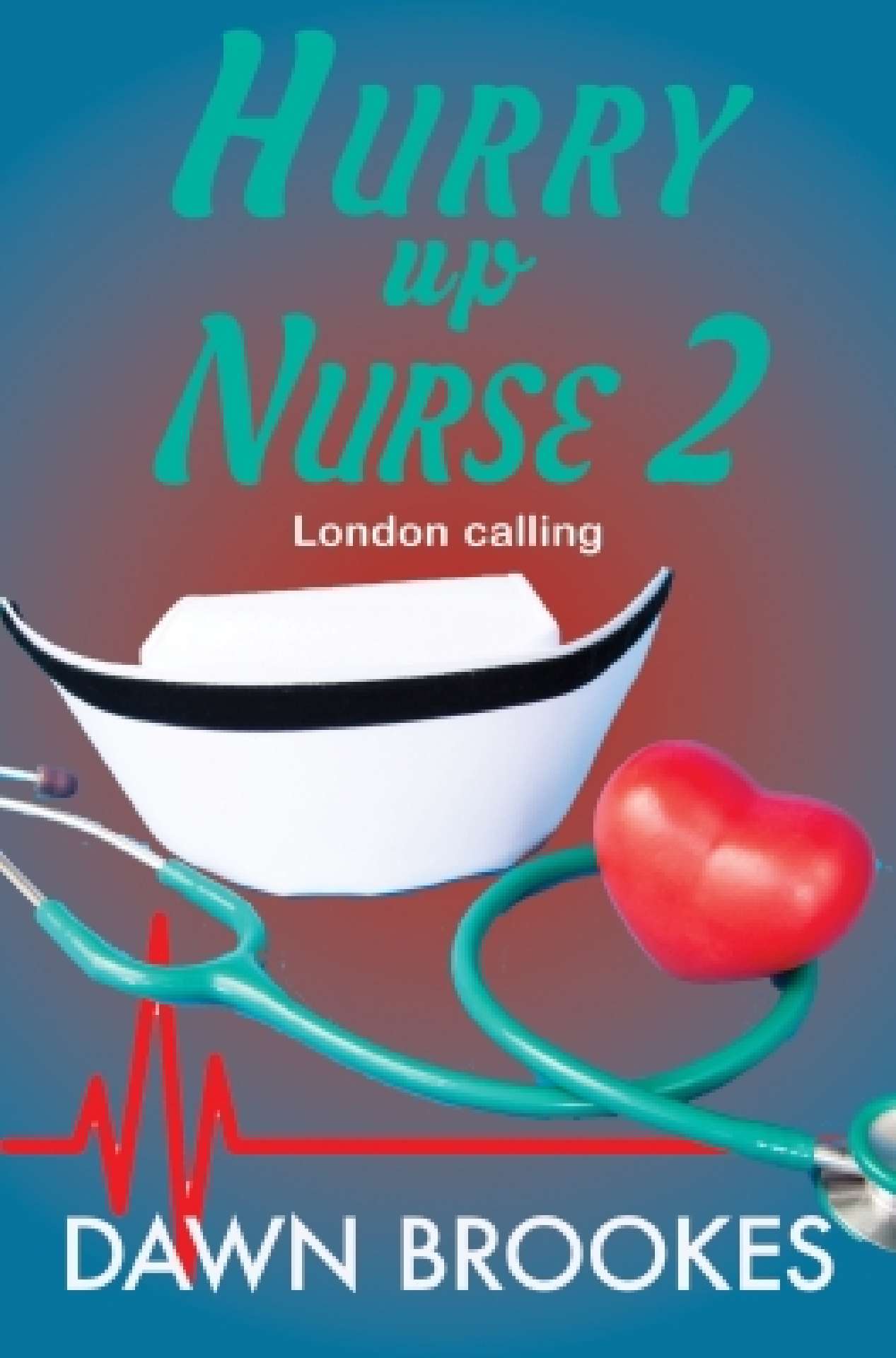 Hurry up Nurse 2: London calling