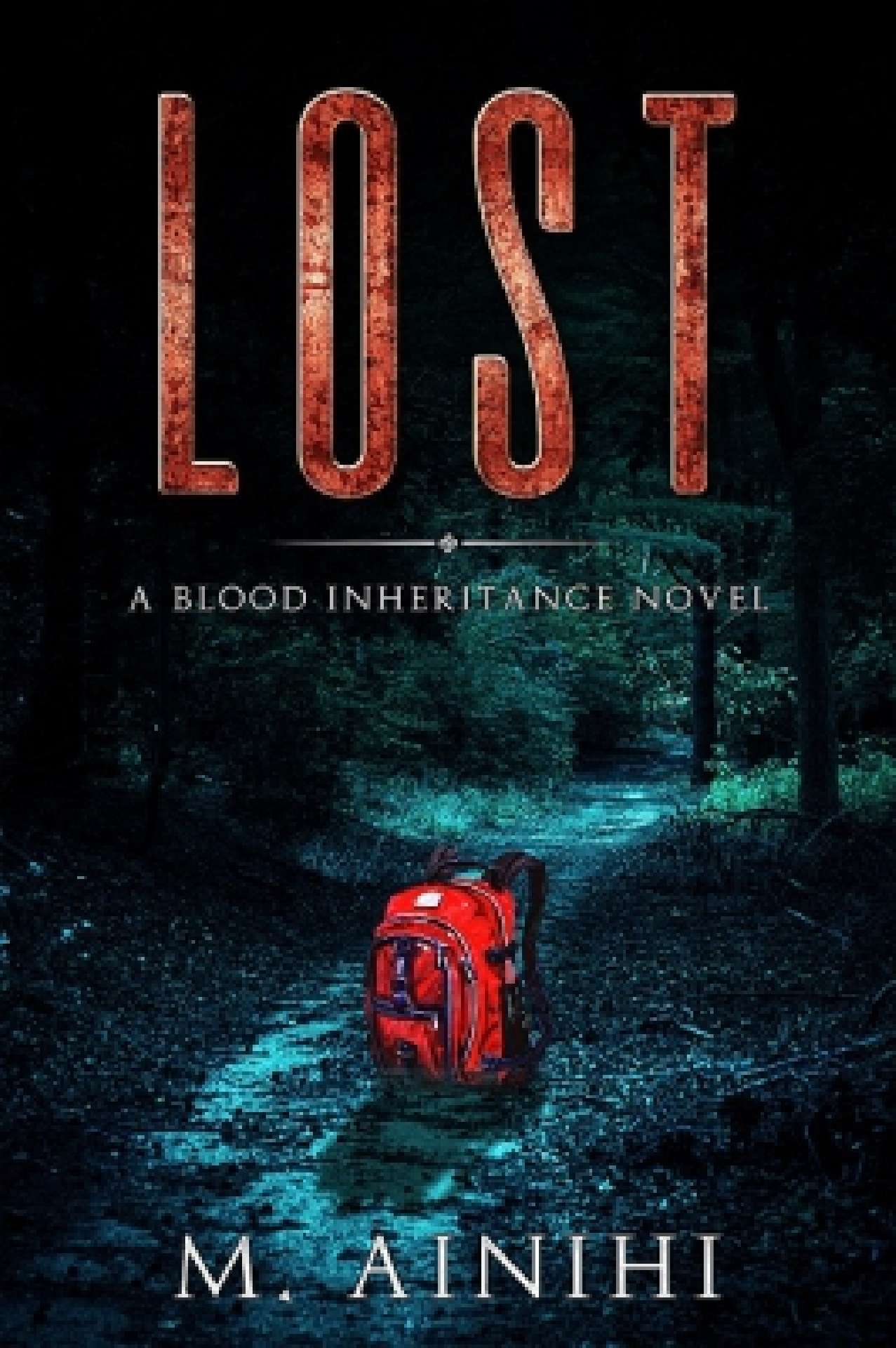 Lost: A Blood Inheritance Novel
