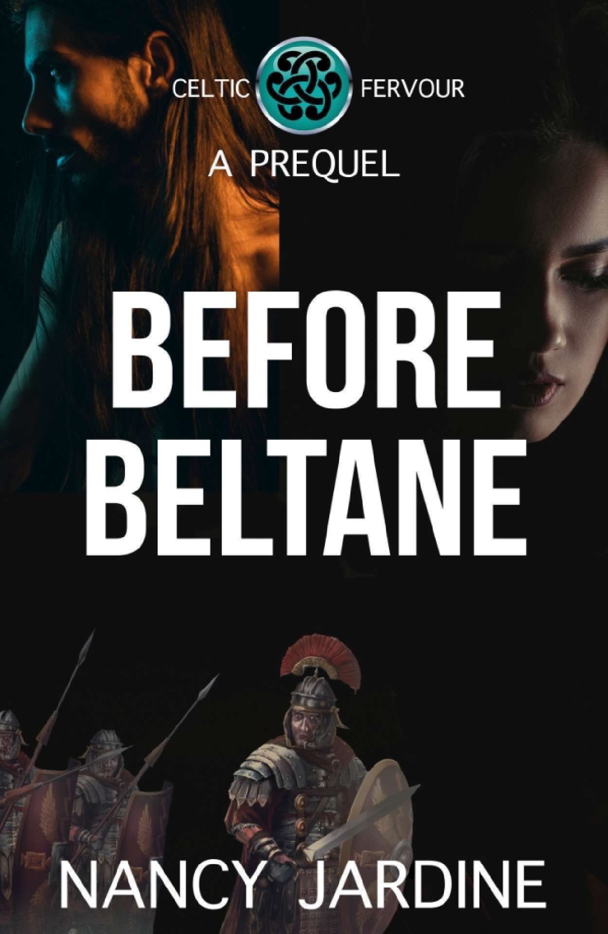Before Beltane: A Prequel to the Celtic fervour Series