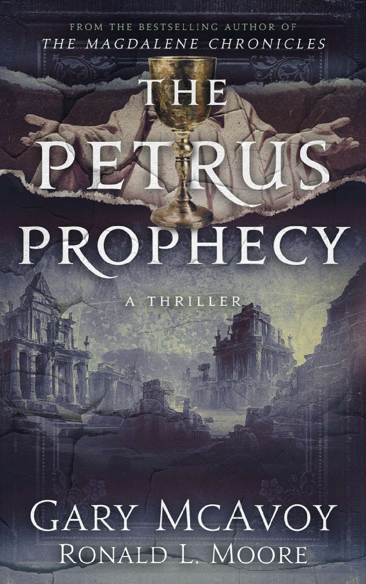 Gary McAvoy - The Petrus Prophecy - Vatican Secret Archive Thrillers 3