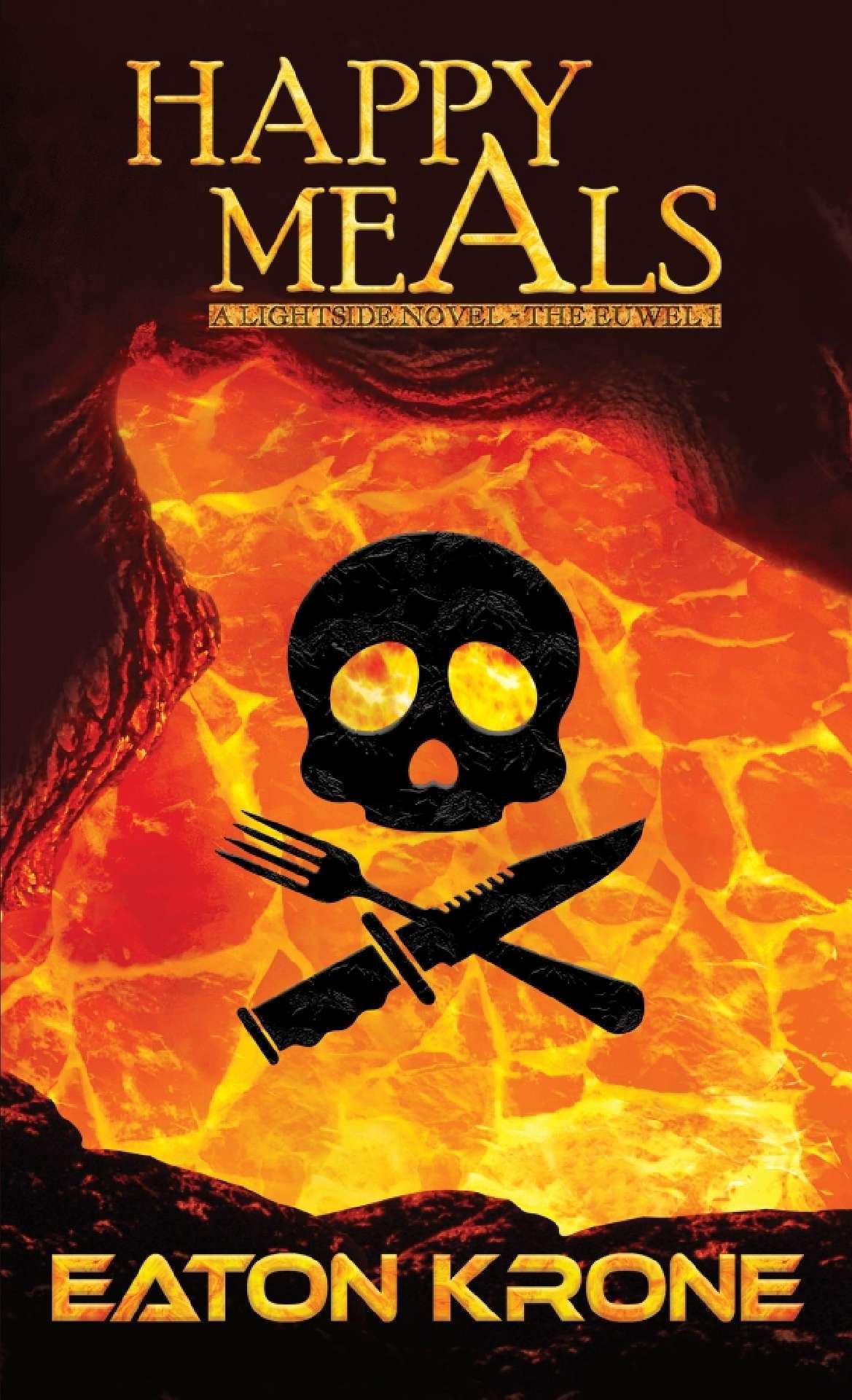 Happy Meals (A LightSide Novel: The Euwel Book 1)