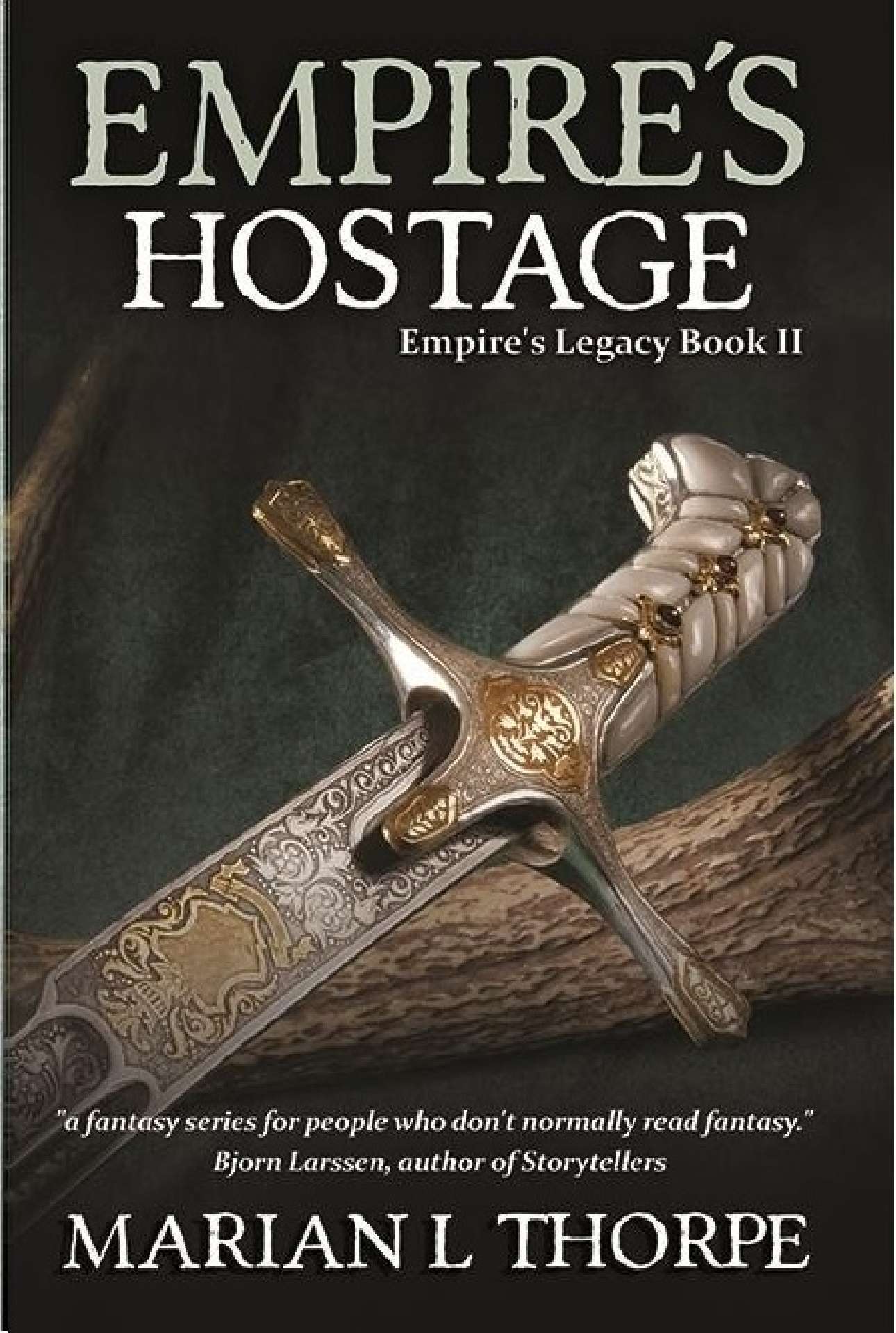 Empire's Hostage: Book II of Empire's Legacy