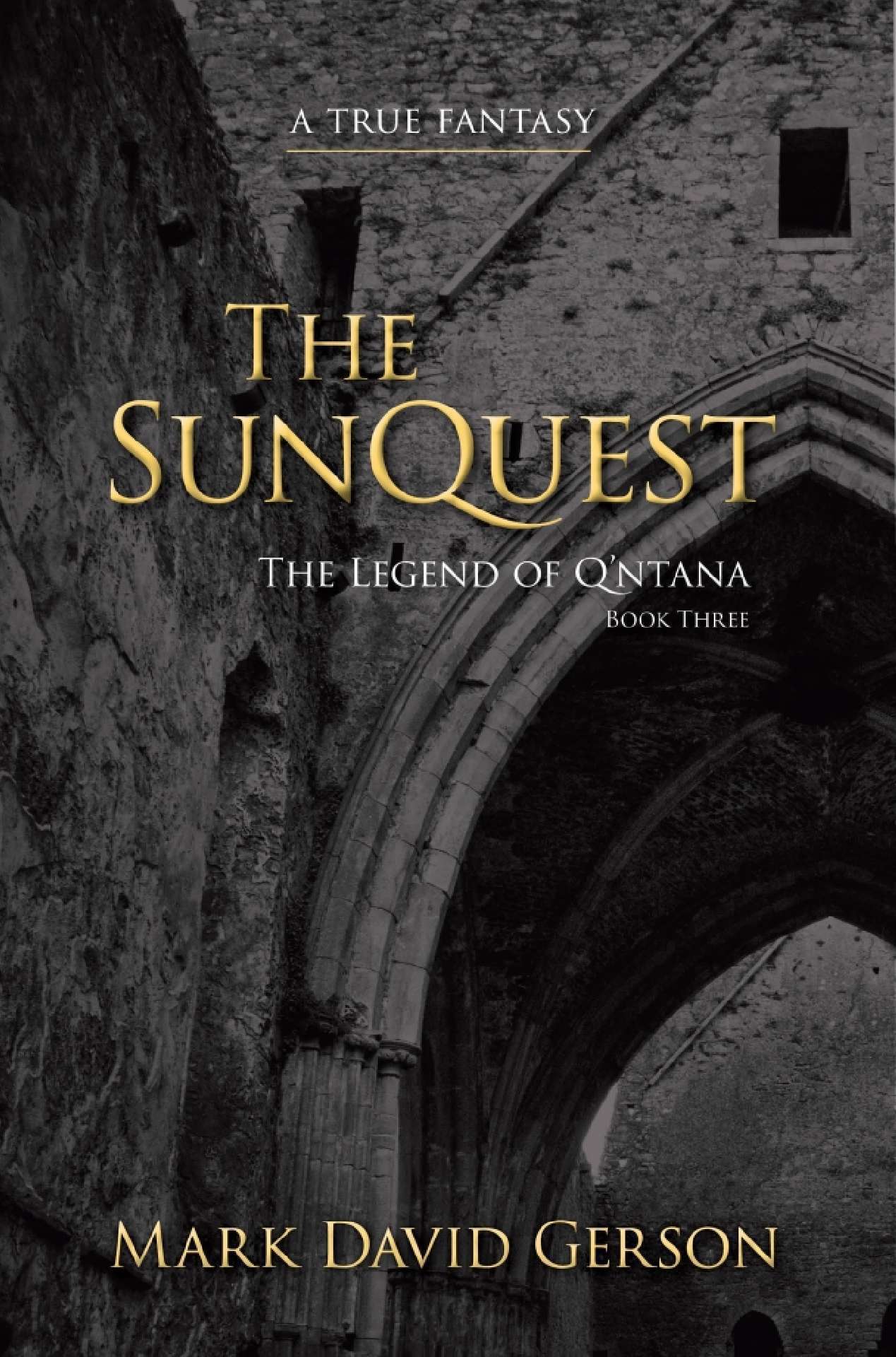 Mark David Gerson - The SunQuest - The Legend of Q'ntana 3