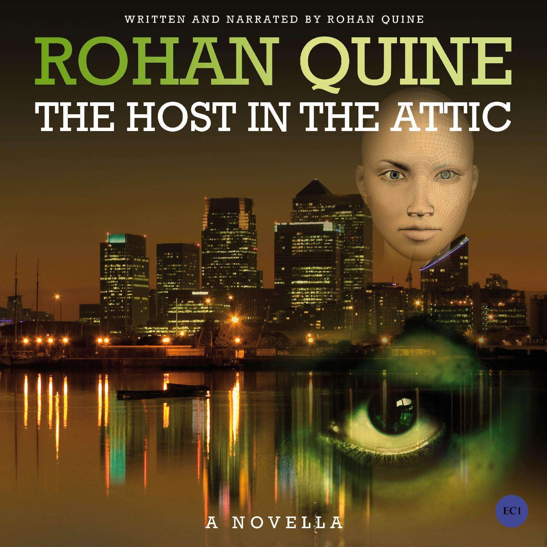 Rohan Quine - THE HOST IN THE ATTIC - novella - audiobook