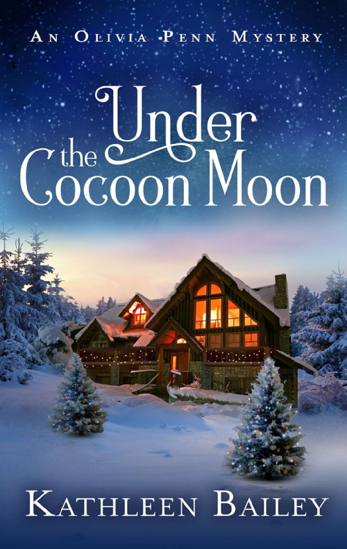 Under the Cocoon Moon: An Olivia Penn Mystery