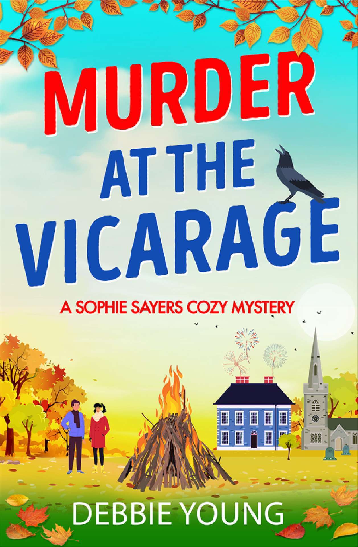 Sophie Sayers Cozy Mystery #2: Murder at the Vicarage