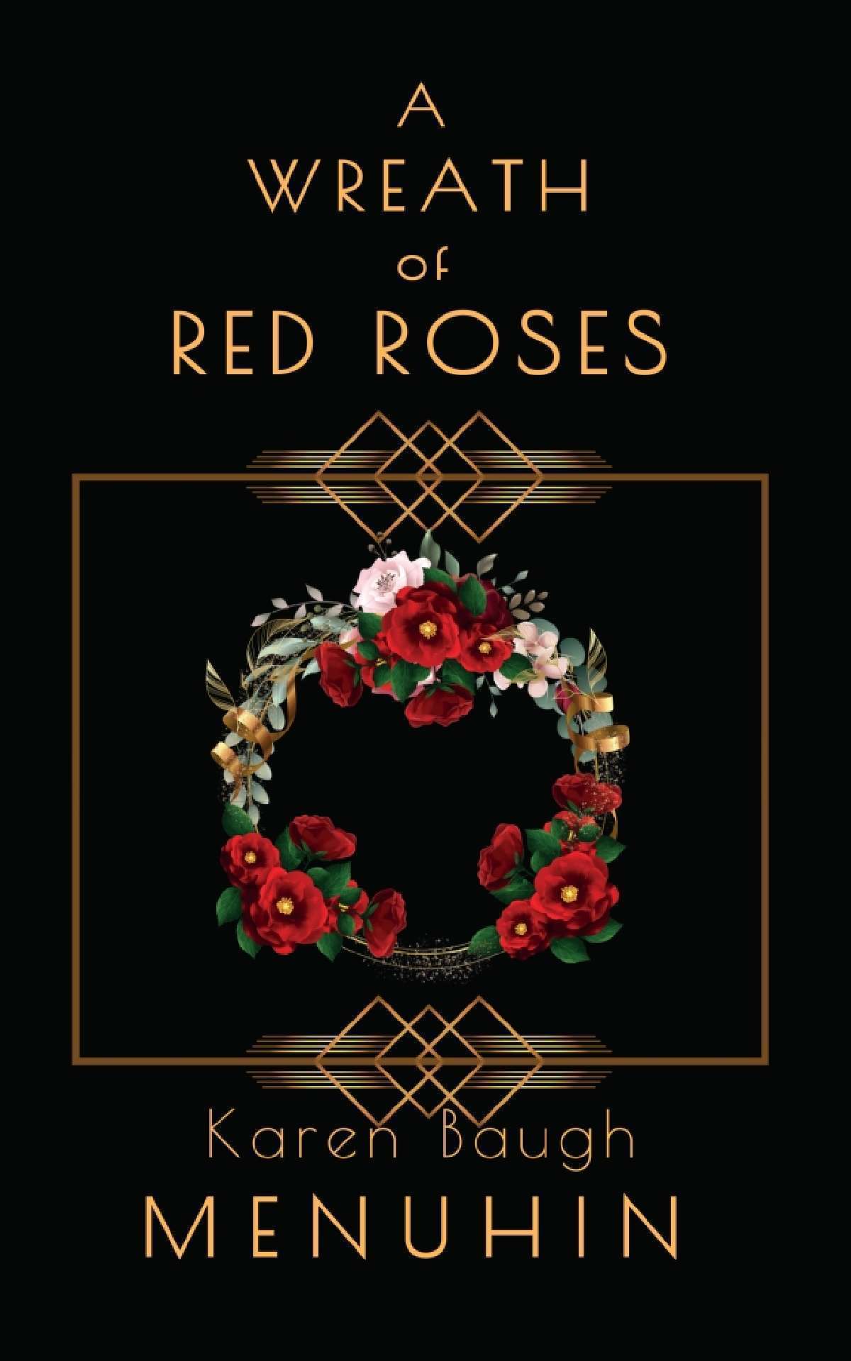 A Wreath of Red Roses